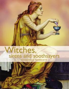 Hardcover Witches, Sirens and Soothsayers Book
