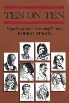 Paperback Ten on Ten: Major Essayists on Recurring Themes Book