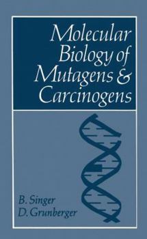 Paperback Molecular Biology of Mutagens and Carcinogens Book