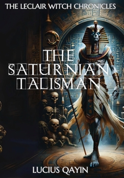 Hardcover The Saturnian Talisman Book