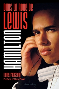 Paperback Dans la roue de Lewis Hamilton [French] Book