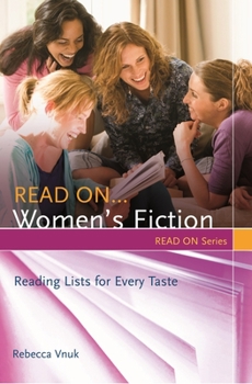 Paperback Read On... Women's Fiction: Reading Lists for Every Taste Book