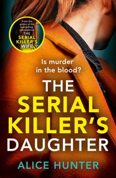 Paperback The Serial Killer's Daughter Book