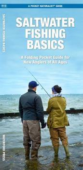 Paperback Saltwater Fishing Basics: A Folding Pocket Guide for New Anglers of All Ages Book