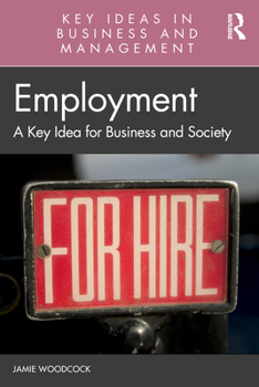 Paperback Employment: A Key Idea for Business and Society Book