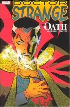 Doctor Strange: The Oath - Book #49 of the Marvel Ultimate Graphic Novels Collection