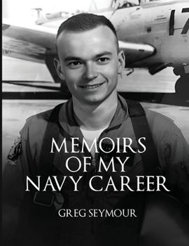 Paperback Memoir of My Navy Career Book