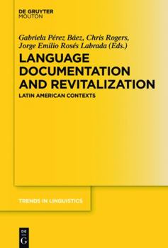 Hardcover Language Documentation and Revitalization in Latin American Contexts Book