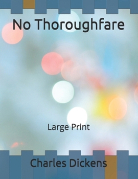 No Thoroughfare: Large Print