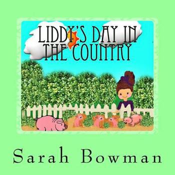 Paperback Liddy's Day In The Country Book