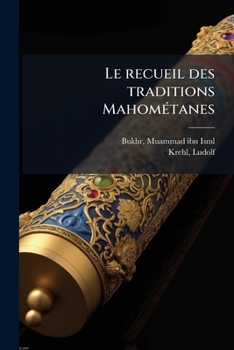 Paperback Le recueil des traditions Mahométanes: 3 [Arabic] Book