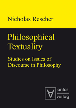 Hardcover Philosophical Textuality: Studies on Issues of Discourse in Philosophy Book