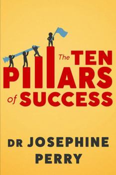 Paperback The Ten Pillars of Success Book