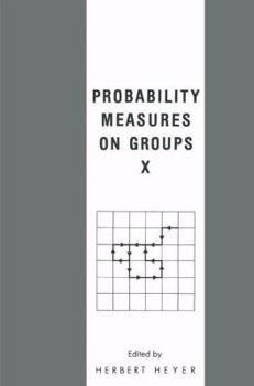 Paperback Probability Measures on Groups X Book