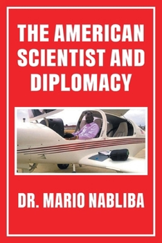 Paperback The American Scientist and Diplomacy Book