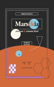 Paperback Marsékia, avec un K comme kiwi [French] Book