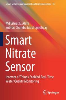 Paperback Smart Nitrate Sensor: Internet of Things Enabled Real-Time Water Quality Monitoring Book