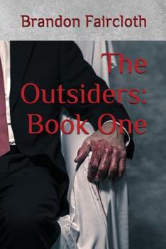 Paperback The Outsiders: Book One Book