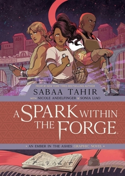 Hardcover A Spark Within the Forge: An Ember in the Ashes Graphic Novel Book