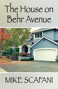 Paperback The House on Behr Avenue Book