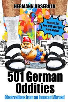 Paperback 501 German Oddities: Observations from an Innocent Abroad Book