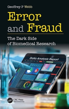 Paperback Error and Fraud: The Dark Side of Biomedical Research Book