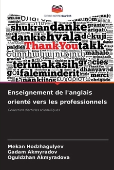 Enseignement de l'anglais orienté vers les professionnels (French Edition)