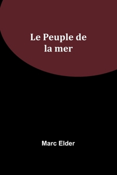 Paperback Le Peuple de la mer [French] Book