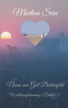 Paperback Neues von Gut Birkenfeld: Wettkampfstimmung [German] Book