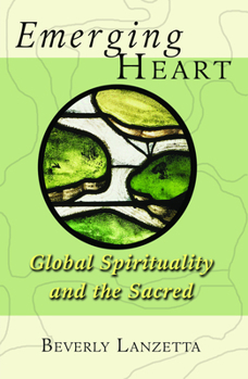 Paperback Emerging Heart: Global Spirituality and the Sacred Book