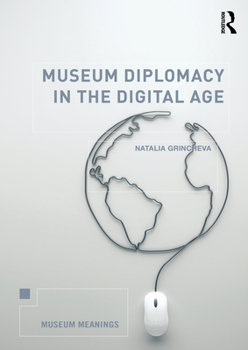 Paperback Museum Diplomacy in the Digital Age Book