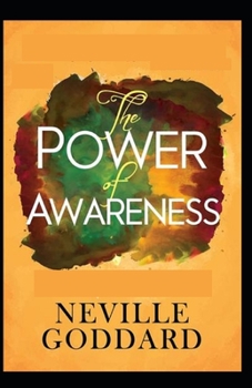 The Power of Awareness: [ Illustrated Edition]
