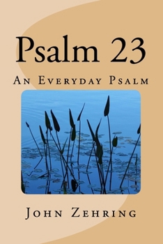 Paperback Psalm 23: An Everyday Psalm Book