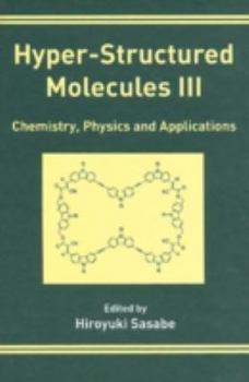 Hardcover Hyper-Structured Molecules III Book