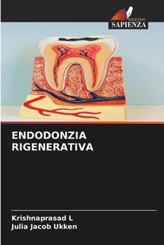 Paperback Endodonzia Rigenerativa [Italian] Book