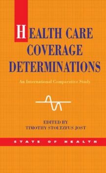 Paperback Health Care Coverage Determinations: An International Comparative Study Book