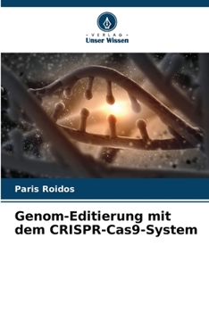Paperback Genom-Editierung mit dem CRISPR-Cas9-System [German] Book