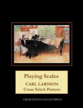 Paperback Playing Scales: Carl Larsson Cross Stitch Pattern Book