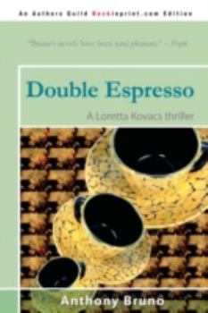 Paperback Double Espresso: A Loretta Kovacs Thriller Book