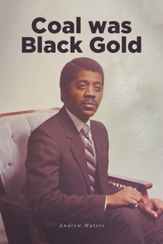 Paperback Coal was Black Gold Book