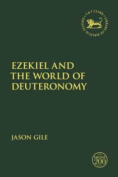 Paperback Ezekiel and the World of Deuteronomy Book