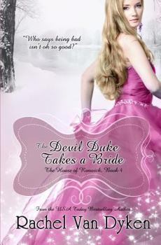 The Devil Duke Takes a Bride - Book #4 of the House of Renwick