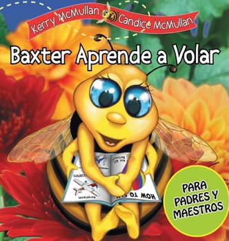 Hardcover Baxter Aprende a Volar [Spanish] Book