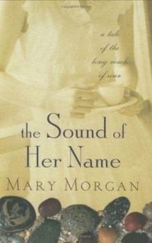 Hardcover The Sound of Her Name Book