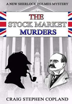 Paperback The Stock Market Murders: New Sherlock Holmes Mysteries in Large Print Book