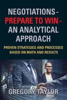 Paperback Negotiations - Prepare to Win - an Analytical Approach Book