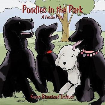 Paperback Poodles in the Park: A Poodle Party Book