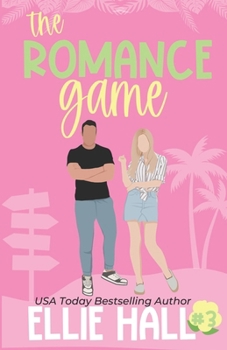 Paperback The Romance Game: A Sweet Romantic Comedy Book
