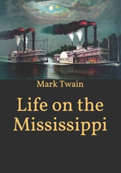 Paperback Life on the Mississippi Book