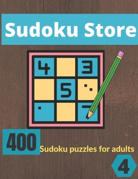 Paperback Sudoku Store 4: Big book for 400 Sudoku puzzles for adults Book
